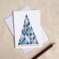 The Mountains are Calling - Inspirational Adventure Greetings Card